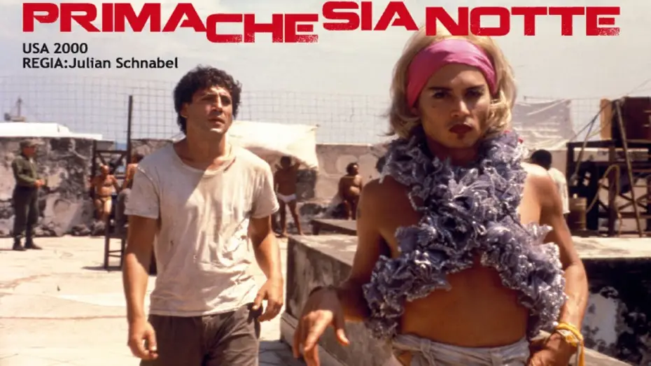 Video for the film Before Night Falls — Prima che sia notte (film 2000) TRAILER ITALIANO