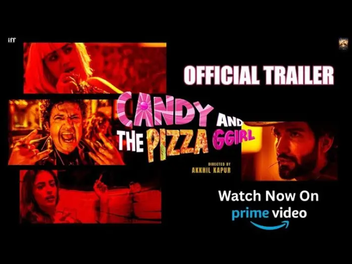 Video for the film Candy and the Pizza Ggirl — Candy And The Pizza Ggirl | Official Trailer | One Night. Total Chaos. | Streaming Soon @PrimeVideo