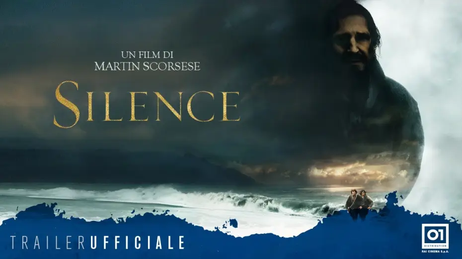 Video for the film Silence — SILENCE (2017) di Martin Scorsese - Trailer  ufficiale ITA HD