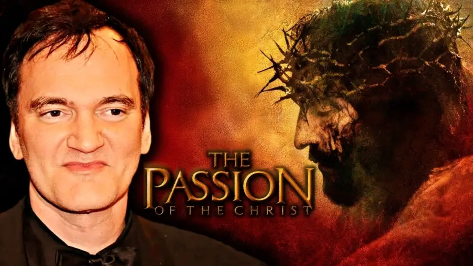 Video for the film The Passion of the Christ — Quentin Tarantino on The Passion of the Christ