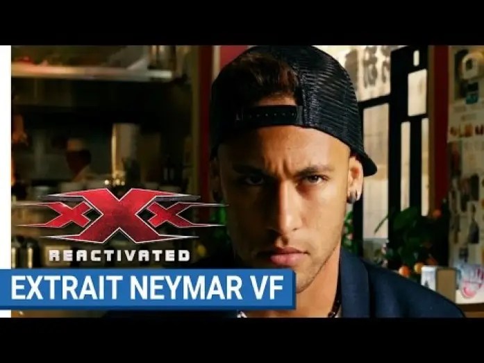 Video for the film xXx: Return of Xander Cage — xXx REACTIVATED - Neymar Jr. futur agent xXx (VF)