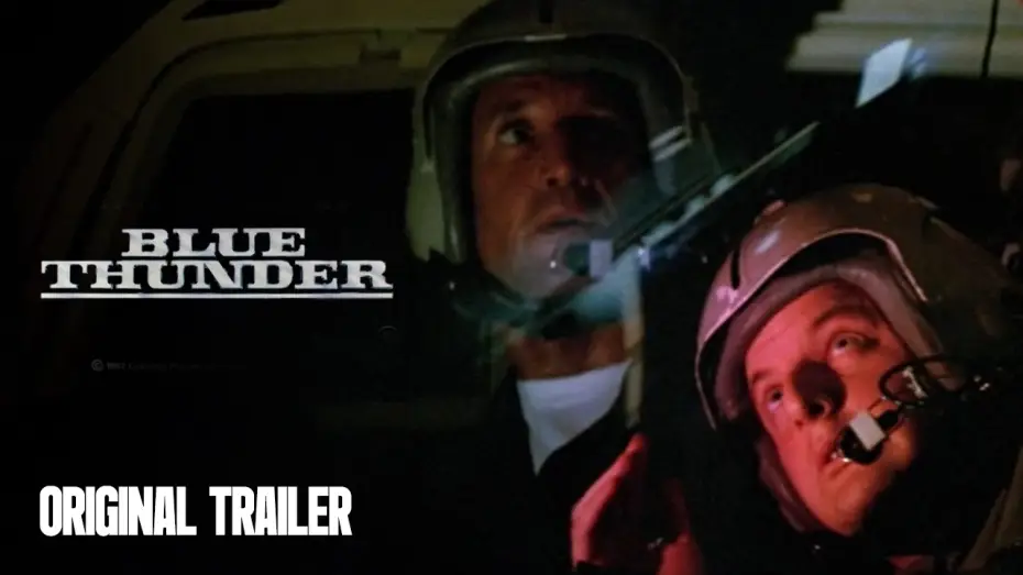 Video for the film Blue Thunder — Original Trailer
