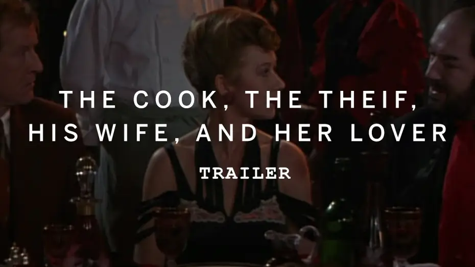 Video for the film The Cook, the Thief, His Wife & Her Lover — THE COOK, THE THIEF, HIS WIFE, AND HER LOVER Trailer | Food on Film 2016
