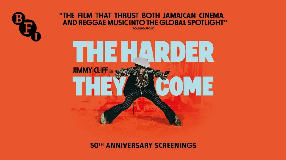 Video for the film The Harder They Come — The Harder They Come Teaser - 50th anniversary screenings
