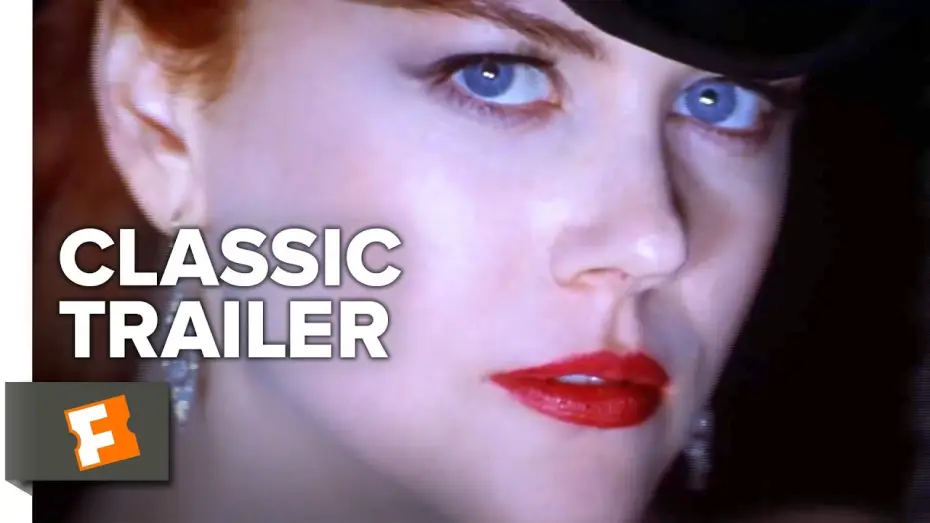 Video for the film Moulin Rouge! — Moulin Rouge! (2001) Trailer #1 | Movieclips Classic Trailers