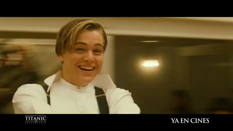 Video for the film Titanic — Anuncio: 'Lo mejor que me ha ocurrido jamás'