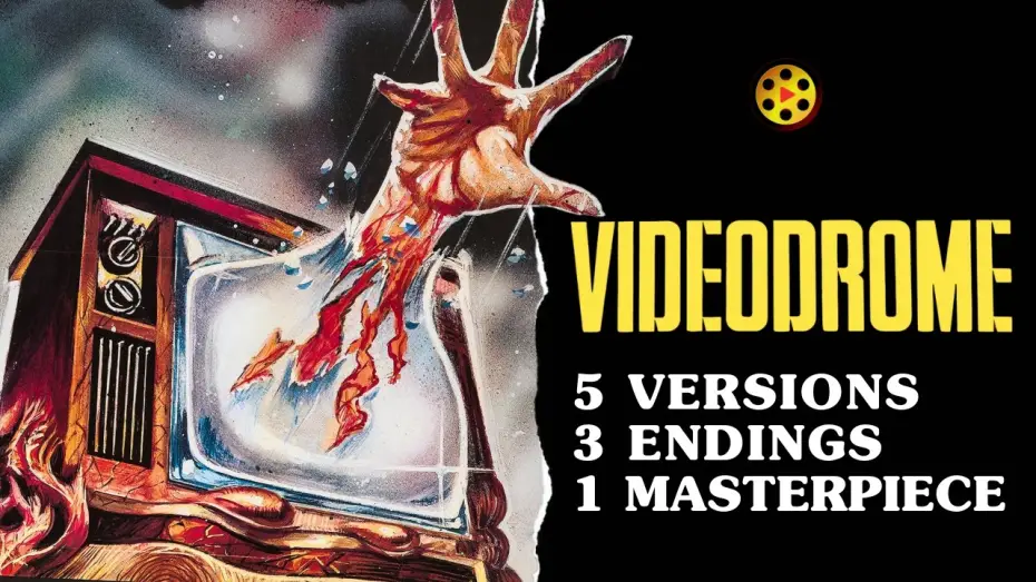 Video for the film Videodrome — Why This Horror Masterpiece Has 5 Versions and 3 Endings | Videodrome (1983)