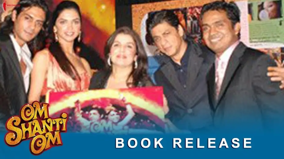 Video for the film Om Shanti Om — Om Shanti Om | Book Release | Shah Rukh Khan, Deepika Padukone | A Film by Farah Khan