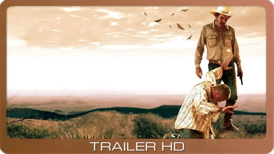 Video for the film The Three Burials of Melquiades Estrada — Three Burials ≣ 2005 ≣ Trailer