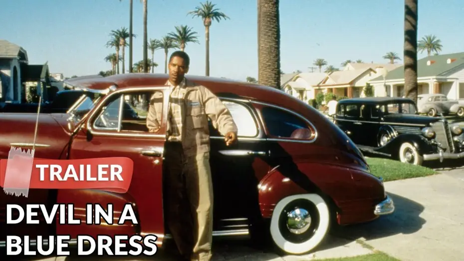 Video for the film Devil in a Blue Dress — Devil in a Blue Dress 1995 Trailer | Denzel Washington | Jennifer Beals