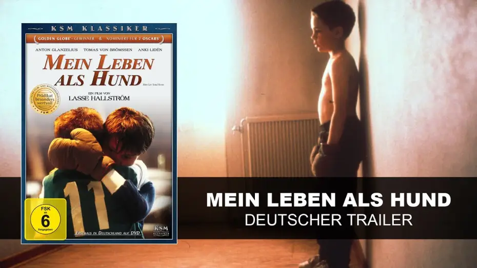 Video for the film My Life as a Dog — Mein Leben als Hund - Trailer