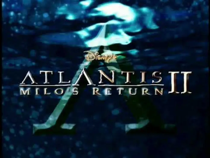 Video for the film Atlantis: Milo's Return — Atlantis II: Milo's Return (2003) - Trailer