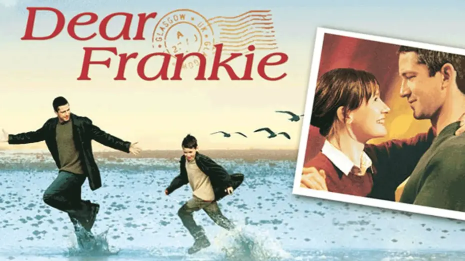Video for the film Dear Frankie — Dear Frankie | Official Trailer (HD) – Gerard Butler, Emily Mortimer | MIRAMAX