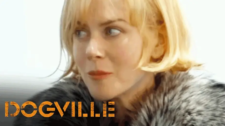 Video for the film Dogville — 'Nobody Needs Any Help' Scene | Dogville