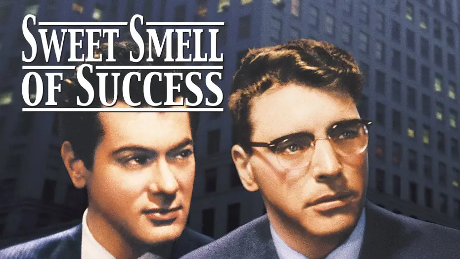 Video for the film Sweet Smell of Success — Le Grand Chantage (1957) | Bande-annonce VOSTF (HD | 1080p)