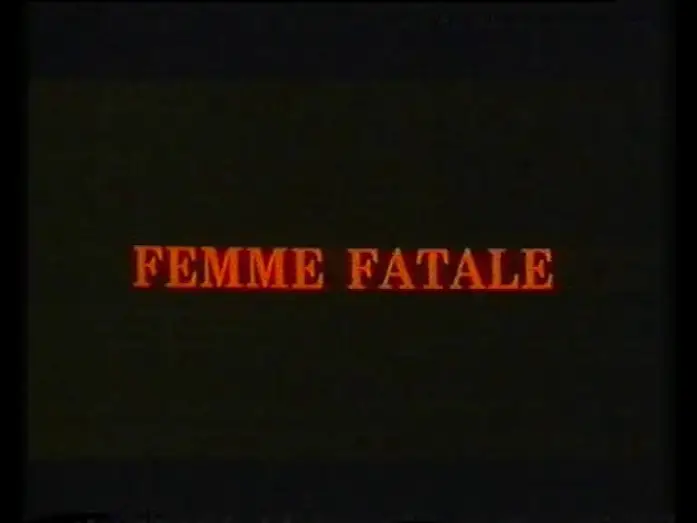 Video for the film Femme Fatale — Femme fatale (Trailer en castellano)
