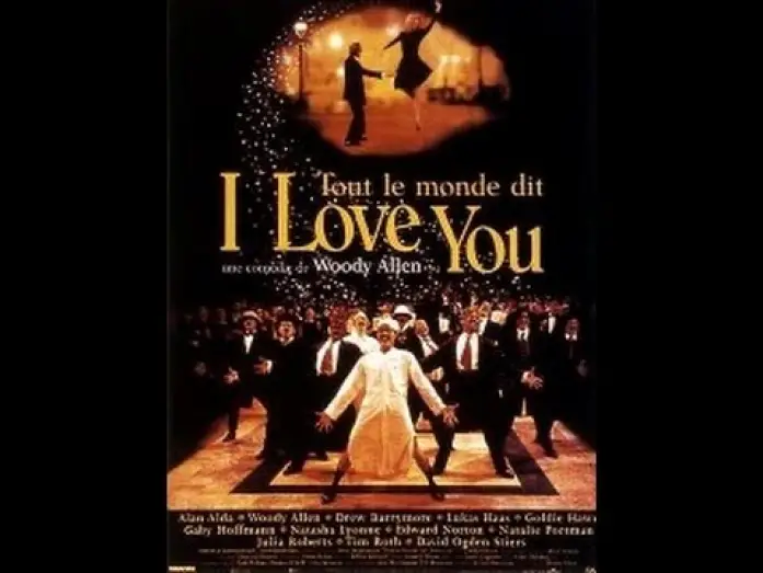 Video for the film Everyone Says I Love You — Tout le monde dit - I love you