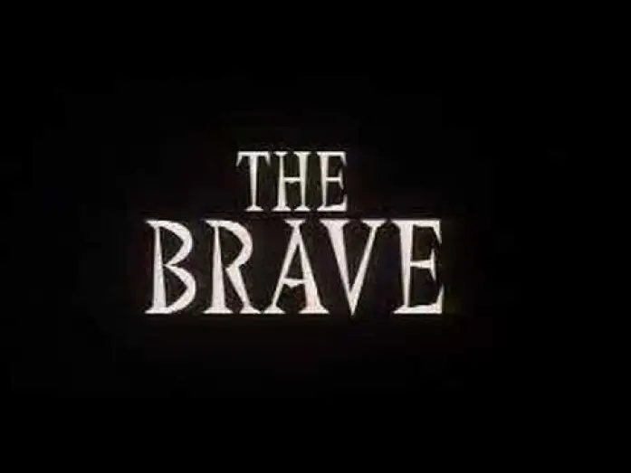 Video for the film The Brave — Trailer The Brave