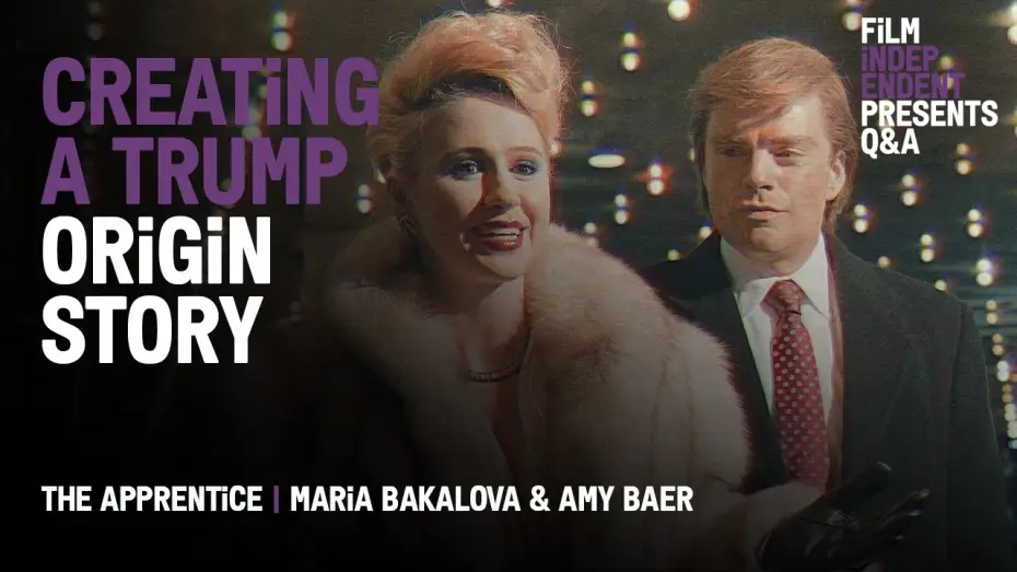 Video for the film The Apprentice — Finding Donald Trump by Making his Origin Story