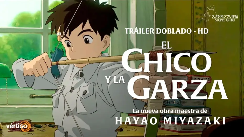 Video for the film The Boy and the Heron — EL CHICO Y LA GARZA - Tráiler HD (Versión Doblada al Castellano)