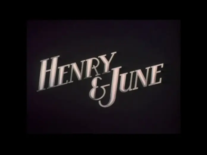 Video for the film Henry & June — Trailer Henry & June VOSTFR