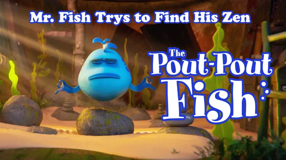 Video for the film The Pout-Pout Fish — Mr. Fish is Eternally Annoyed