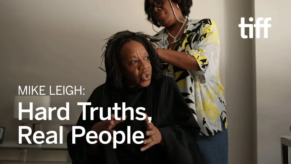 Video for the film Hard Truths — HARD TRUTHS’ Mike Leigh Makes Three-Dimensional Characters