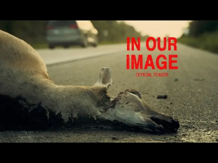 Video for the film IN OUR IMAGE — IN OUR IMAGE (Official Teaser)