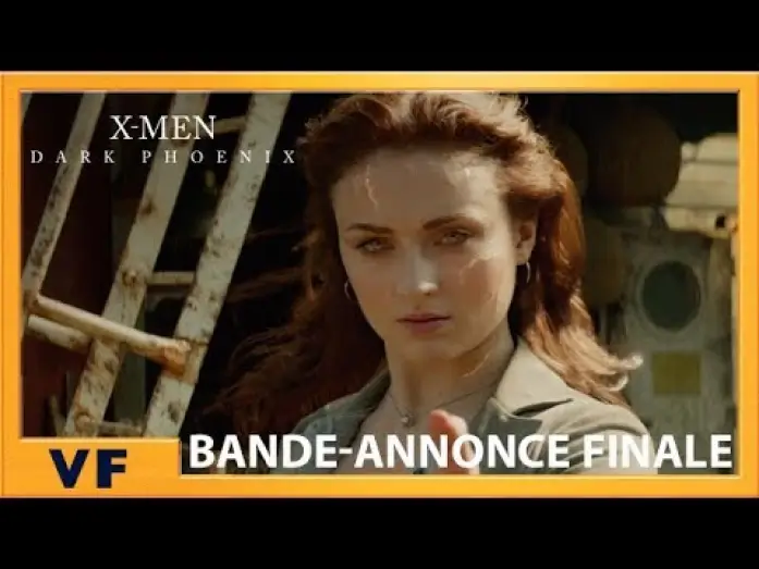 Video for the film Dark Phoenix — X-Men : Dark Phoenix - Bande Annonce 3 VF