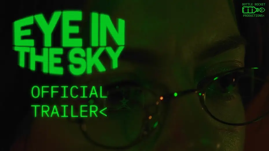 Video for the film Eye in the Sky — EYE IN THE SKY┃OFFICIAL TRAILER (2026)