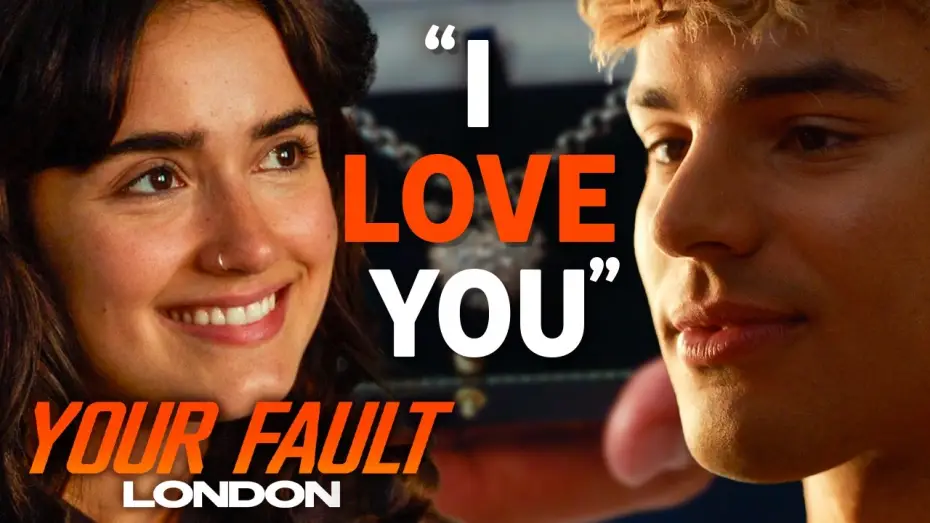 Video for the film Your Fault: London — Sneak Peek
