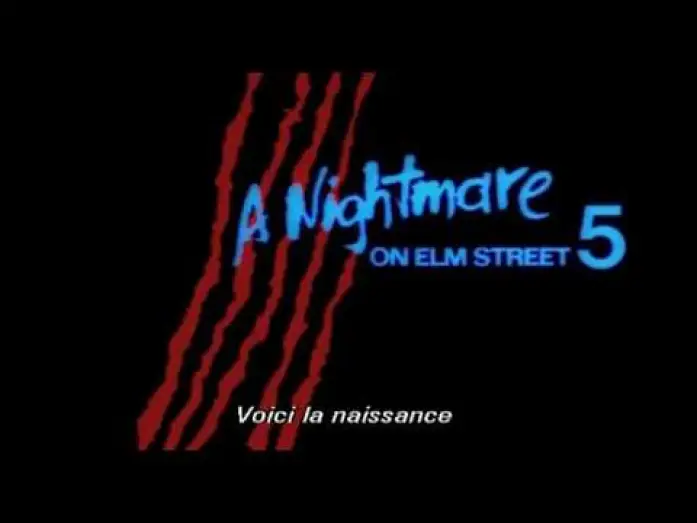 Video for the film A Nightmare on Elm Street: The Dream Child — L'Enfant du Cauchemar (1989) ≈ Bande-Annonce VOSTFR