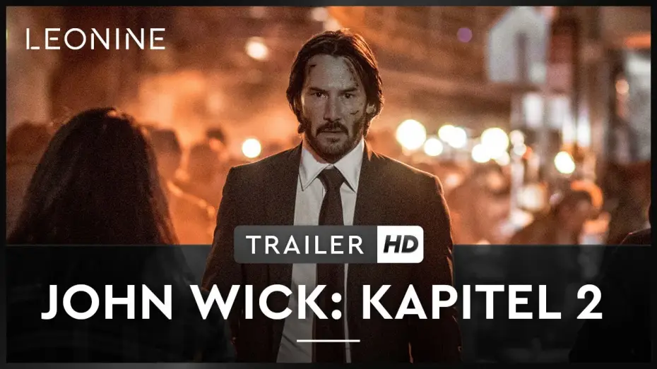 Video for the film John Wick: Chapter 2 — JOHN WICK: KAPITEL 2 | Trailer | Heimkinostart: 27.06.2017