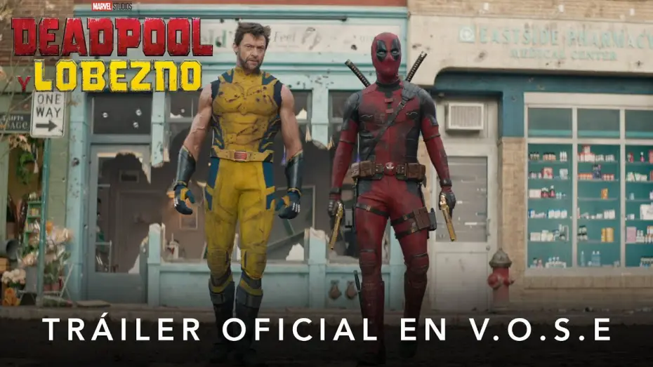 Video for the film Deadpool 3 — Tráiler Oficial [VOSE]