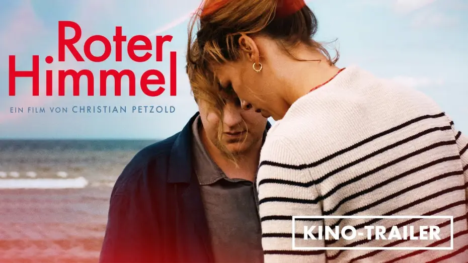 Video for the film Afire — Trailer ROTER HIMMEL - Ab 20.04. im Kino