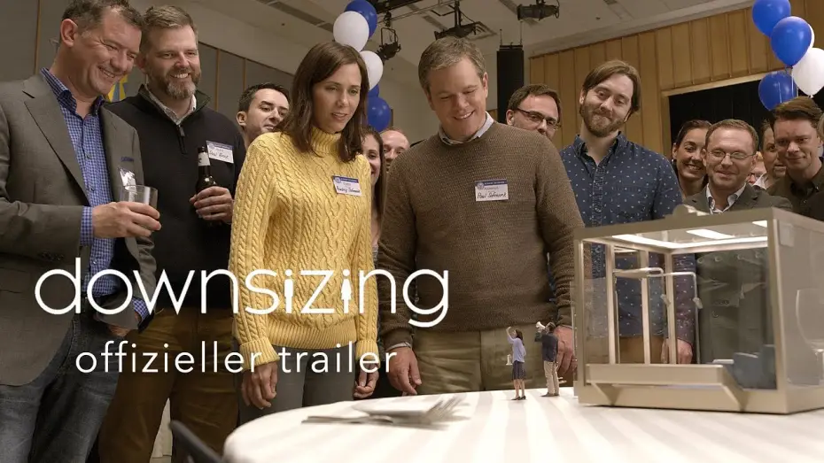 Video for the film Downsizing — DOWNSIZING | TRAILER A | DE
