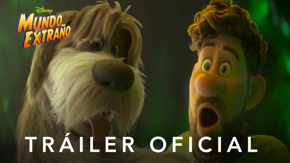 Video for the film Strange World — Nuevo Tráiler Oficial en español