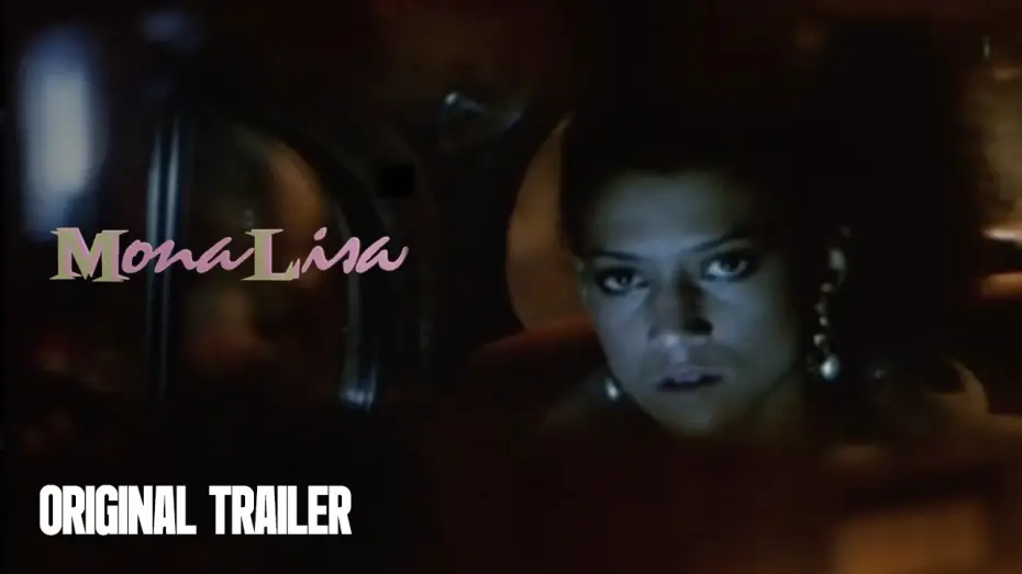 Video for the film Mona Lisa — Original Trailer
