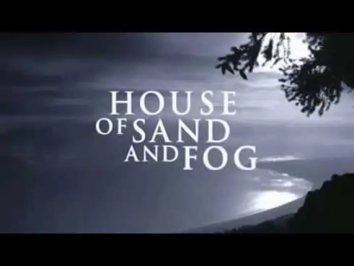 Video for the film House of Sand and Fog — House of Sand and Fog trailer
