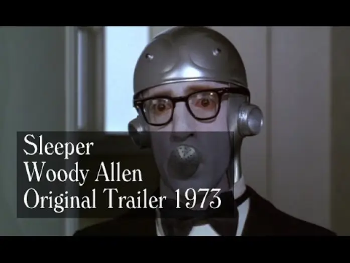 Video for the film Sleeper — Sleeper (1973) - Trailer - Woody Allen