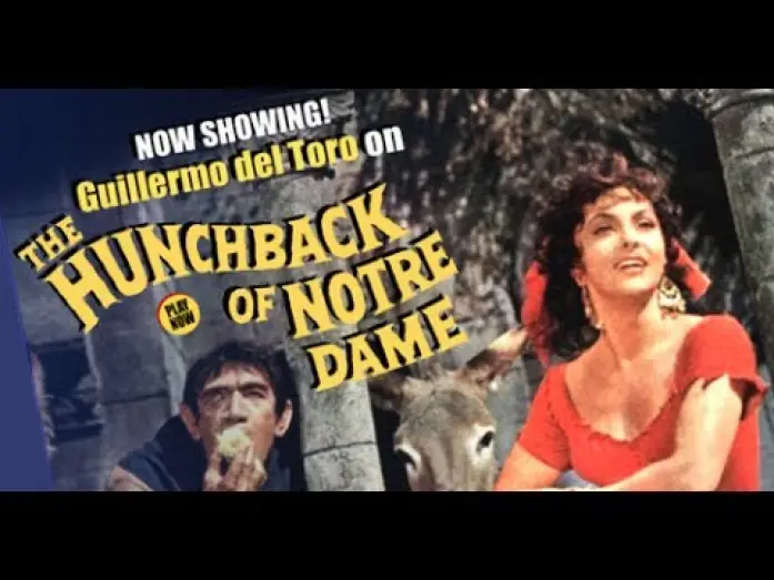 Video for the film The Hunchback of Notre Dame — Guillermo del Toro on THE HUNCHBACK OF NOTRE DAME (1957)