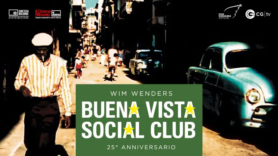 Video for the film Buena Vista Social Club — BUENA VISTA SOCIAL CLUB torna al cinema dal 30 maggio