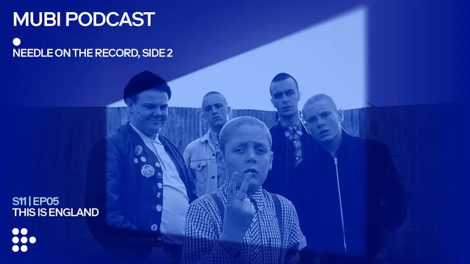 Video for the film This Is England — THIS IS ENGLAND — Shane Meadows's 2-Toned Look at Skins and Ska (with Jack O'Connell) | MUBI Podcast
