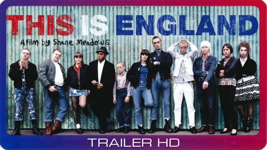 Video for the film This Is England — This Is England ≣ 2007 ≣ Trailer