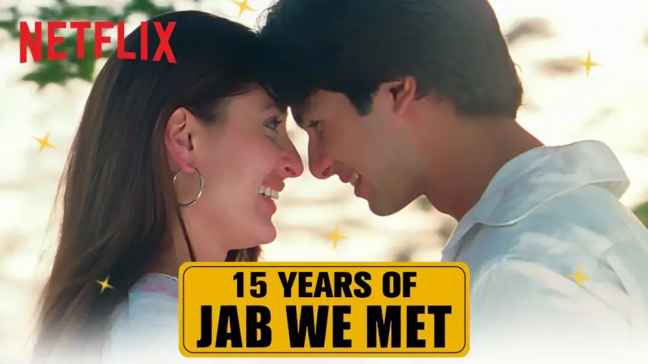 Video for the film Jab We Met — 15 Years of Jab We Met | Shahid Kapoor, Kareena Kapoor Khan, Imtiaz Ali | Netflix India