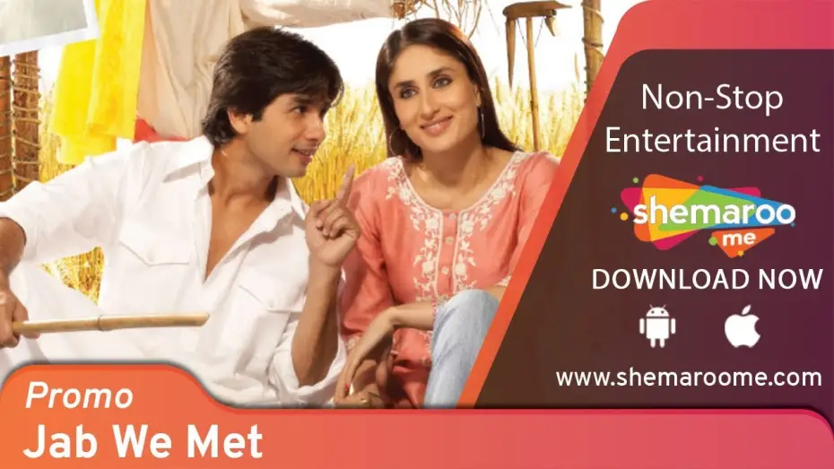 Video for the film Jab We Met — Jab We Met (2007) | Promo | Kareena Kapoor, Shahid Kapoor | Watch Full Movie On Shemaroome App