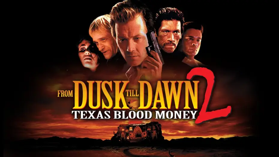 Video for the film From Dusk Till Dawn 2: Texas Blood Money — Official Trailer