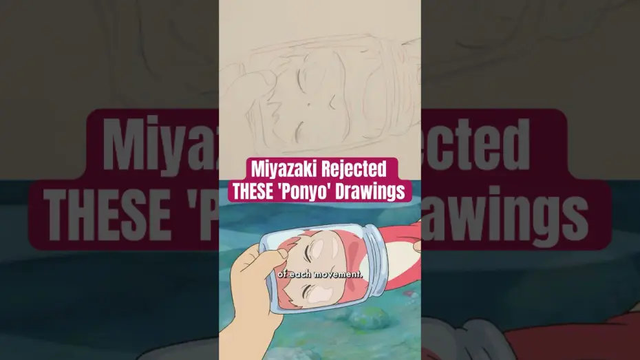 Video for the film Ponyo — Why Miyazaki Rejected These 'Ponyo' Drawings