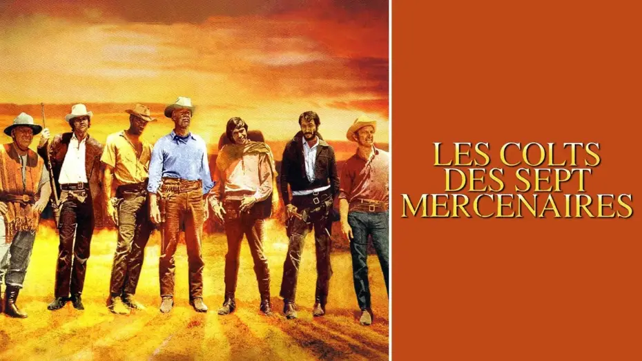 Video for the film Guns of the Magnificent Seven — Les Colts des sept mercenaires (1969) | Bande-annonce VOSTF (HD | 1080p)