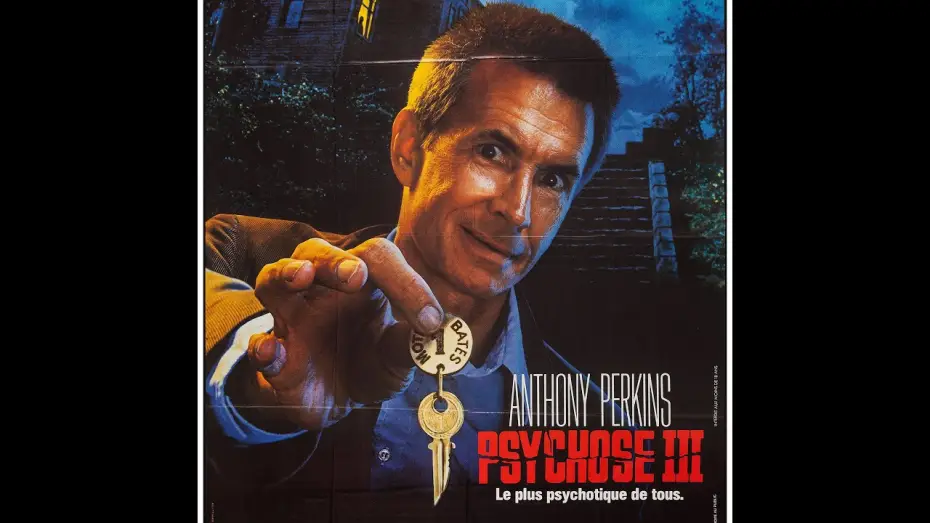 Video for the film Psycho III — Psychose 3  (1986) Bande annonce VF